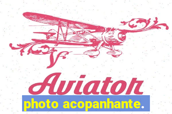 photo acopanhante.